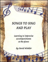Songs to Sing and Play piano sheet music cover